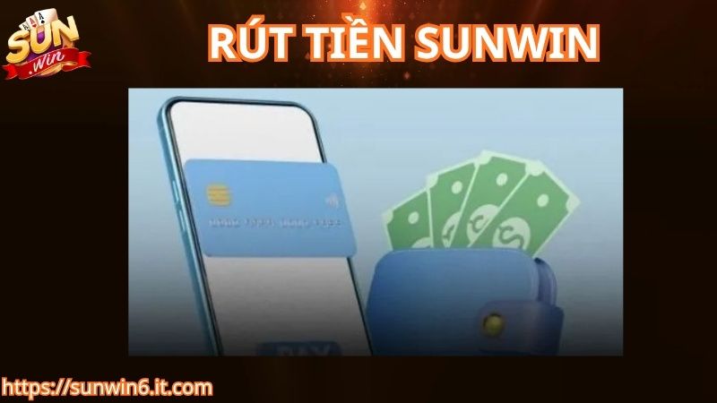 Điều kiện để rút tiền tại Sunwin